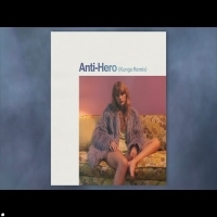 Anti Hero Remix Mp3 Song Download