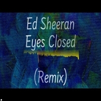 Eyes Closed Remix Trending Song Download